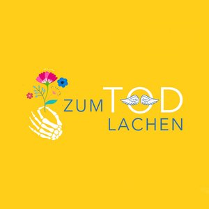 Schrift Zum Tod lachen auf gelbem Hintergrund