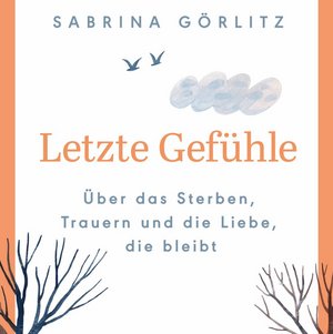 Cover des Buches Letzte Gefühle